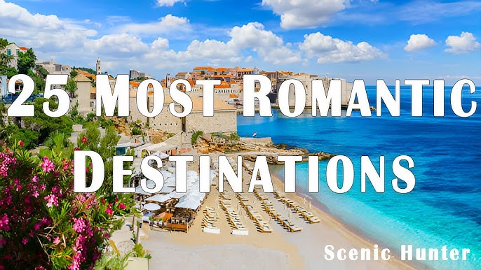 The Most Romantic Destinations for Couples: From Islands to Cities