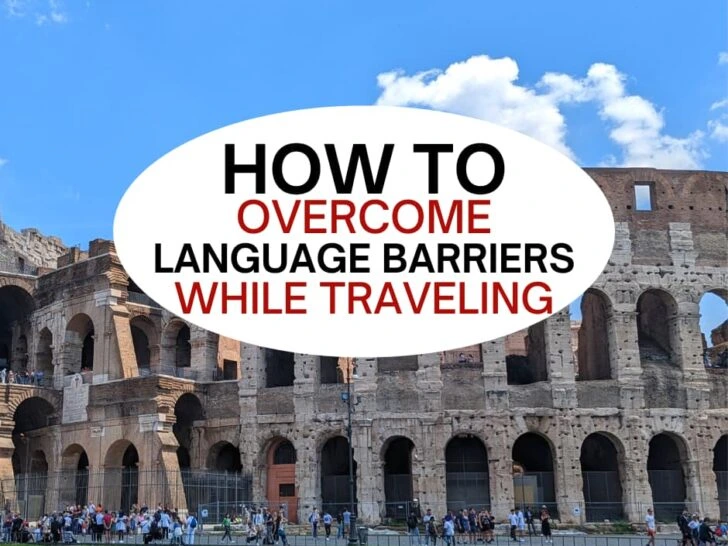 How To Avoid Language Barrier While Traveling