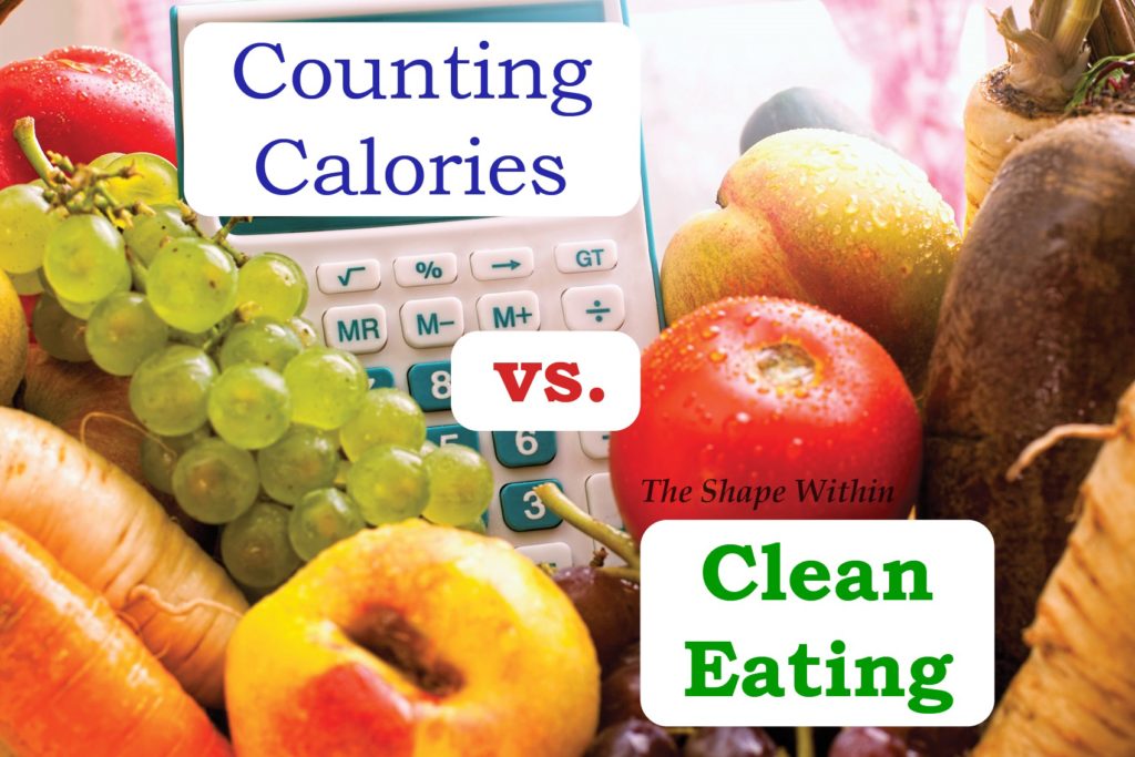 eating clean vs counting calories